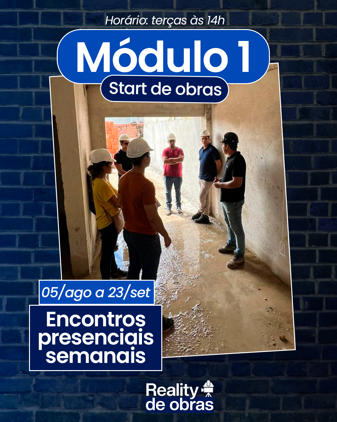 Módulo 1 - Start de obras